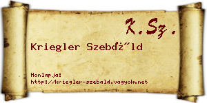 Kriegler Szebáld névjegykártya